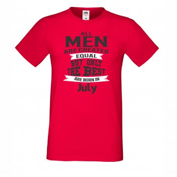 Мъжка тениска Only The Best Are Born in July Мъжка тениска Only The Best Are Born in July